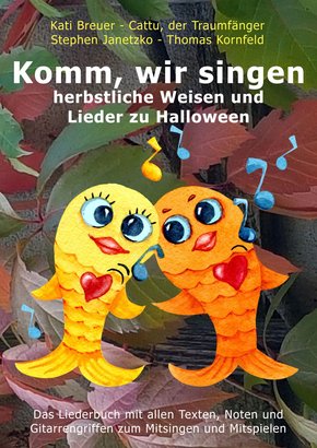 Komm, wir singen herbstliche Weisen und Lieder zu Halloween (eBook, PDF)