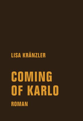 Coming of Karlo (eBook, ePUB)