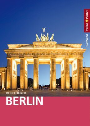 Berlin - VISTA POINT Reiseführer weltweit (eBook, ePUB)