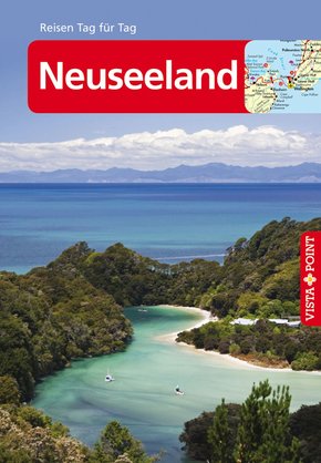 Neuseeland - VISTA POINT Reiseführer Reisen Tag für Tag (eBook, ePUB)
