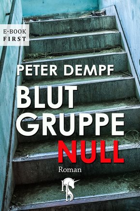 Blutgruppe Null (eBook, ePUB)