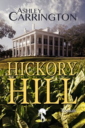 Hickory Hill (eBook, ePUB)