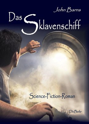 Das Sklavenschiff - Science-Fiction-Roman (eBook, ePUB)