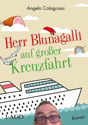 Herr Blunagalli auf großer Kreuzfahrt (eBook, ePUB)