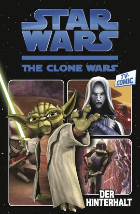 Star Wars: The Clone Wars (zur TV-Serie), Band 1 - Der Hinterhalt (eBook, PDF)