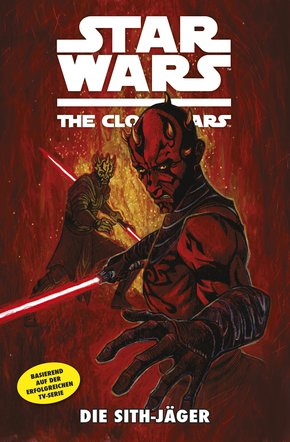 Star Wars: The Clone Wars (zur TV-Serie), Band 13 - Die Sith-Jäger (eBook, PDF)