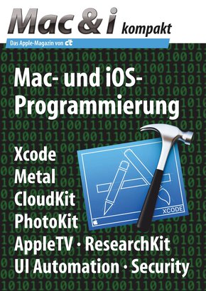Mac & i kompakt: Mac- und iOS-Programmierung (eBook, PDF)