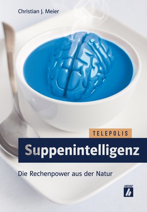 Suppenintelligenz (TELEPOLIS) (eBook, PDF)