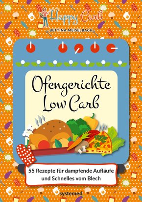 Happy Carb: Ofengerichte Low Carb (eBook, ePUB)