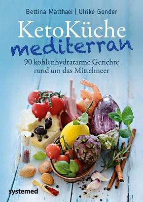 KetoKüche mediterran (eBook, PDF)