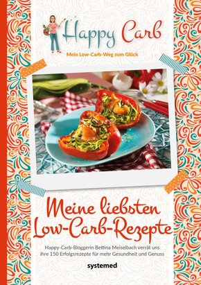 Happy Carb: Meine liebsten Low-Carb-Rezepte (eBook, PDF)