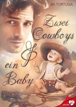 Zwei Cowboys und ein Baby (eBook, ePUB)