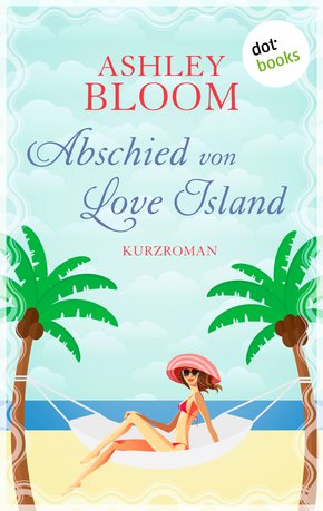 Abschied von Love Island (eBook, ePUB)