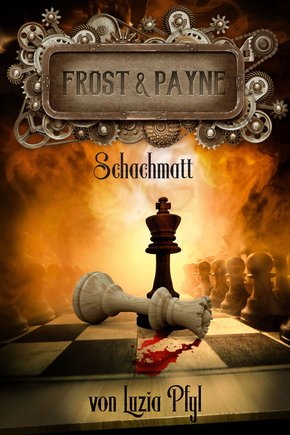 Frost & Payne - Band 11: Schachmatt (eBook, ePUB)
