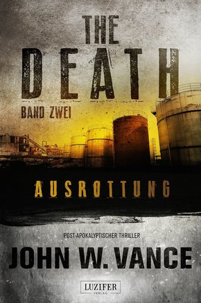 AUSROTTUNG (The Death 2) (eBook, ePUB)