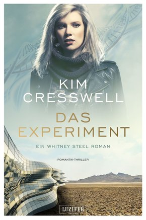 DAS EXPERIMENT (ein Whitney Steel Roman) (eBook, ePUB)