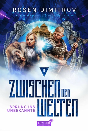 SPRUNG INS UNBEKANNTE (Zwischen den Welten - Band 2) (eBook, ePUB)
