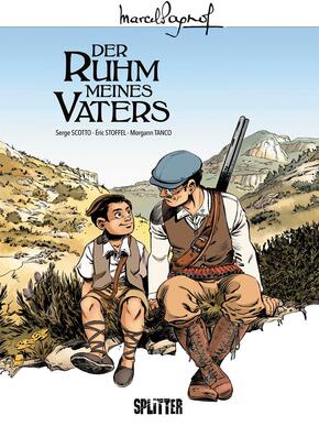 Marcel Pagnol - Der Ruhm meines Vaters