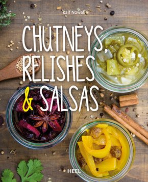 Chutneys, Relishes & Salsas (eBook, ePUB)