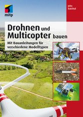 Drohnen und Multicopter bauen (eBook, PDF)