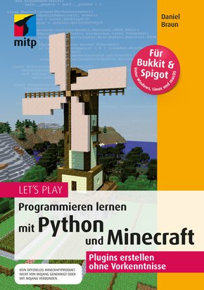 Let's Play. Programmieren lernen mit Python und Minecraft (eBook, PDF)