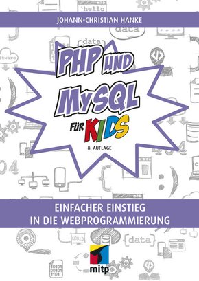 PHP und MySQL für Kids (eBook, PDF)
