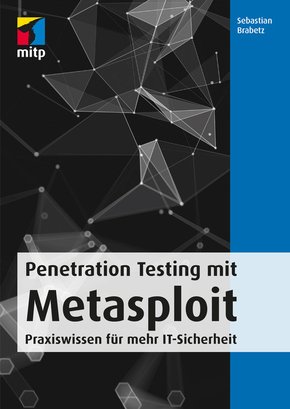 Penetration Testing mit Metasploit (eBook, PDF)