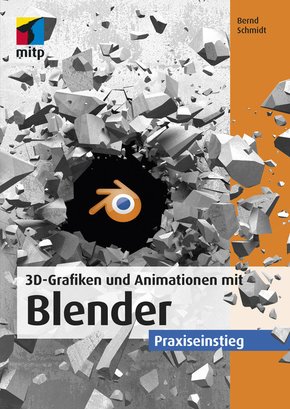 3D-Grafiken und Animationen mit Blender (eBook, PDF)