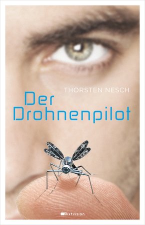 Der Drohnenpilot (eBook, ePUB)