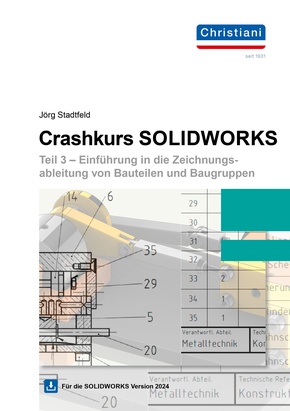 Crashkurs SolidWorks - Teil 3
