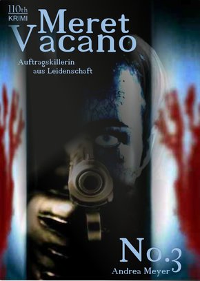 Meret Vacano #3 (eBook, ePUB)