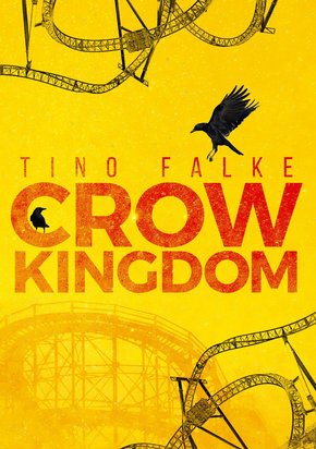 Crow Kingdom (eBook, ePUB)