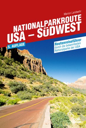 Nationalparkroute USA - Südwest (eBook, PDF)