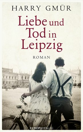 Liebe und Tod in Leipzig (eBook, ePUB)