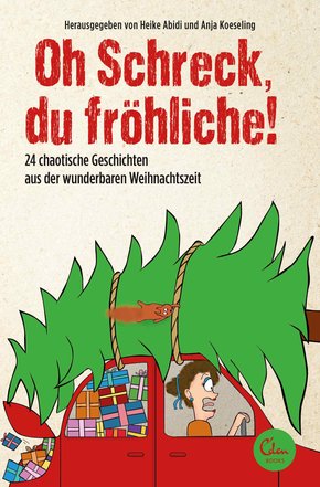 Oh Schreck, du fröhliche! (eBook, ePUB)