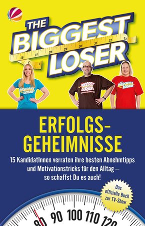 The Biggest Loser Erfolgsgeheimnisse (eBook, ePUB)