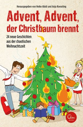 Advent, Advent, der Christbaum brennt! (eBook, ePUB)
