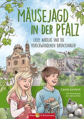 Mäusejagd in der Pfalz - Lilly, Nikolas und die verschwundenen Bronzenager