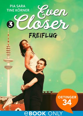 Even Closer: Freiflug (eBook, ePUB)