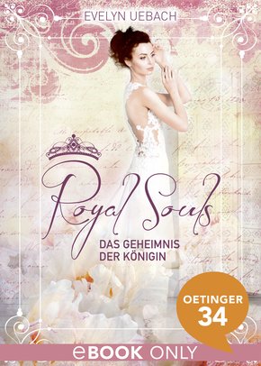 Royal Souls. Das Geheimnis der Königin (eBook, ePUB)