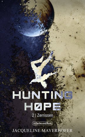 Hunting Hope - Teil 2: Zerrissen (eBook, ePUB)