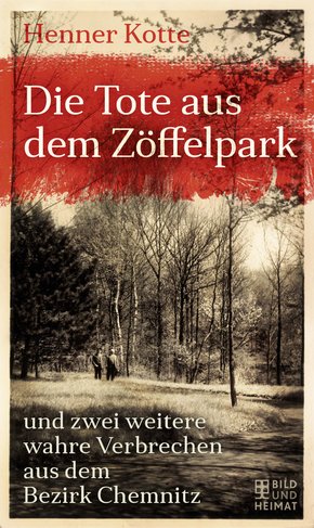 Die Tote aus dem Zöffelpark (eBook, ePUB)