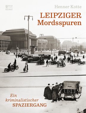 Leipziger Mordsspuren (eBook, ePUB)