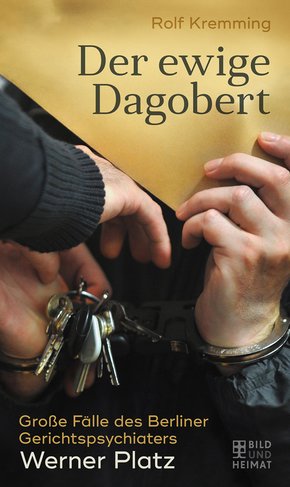 Der ewige Dagobert (eBook, ePUB)