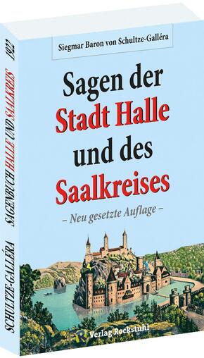 Sagen der Stadt Halle und des Saalkreises