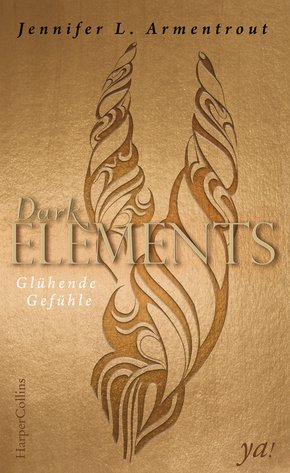 Dark Elements 4 - Glühende Gefühle (eBook, ePUB)