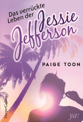 Das verrückte Leben der Jessie Jefferson (eBook, ePUB)
