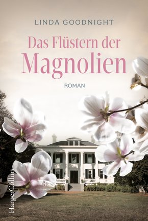 Das Flüstern der Magnolien (eBook, ePUB)