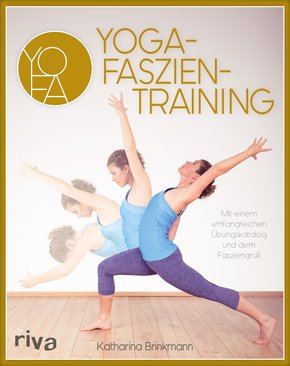 Yoga-Faszientraining (eBook, PDF)