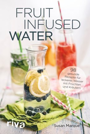 Fruit Infused Water (eBook, PDF)